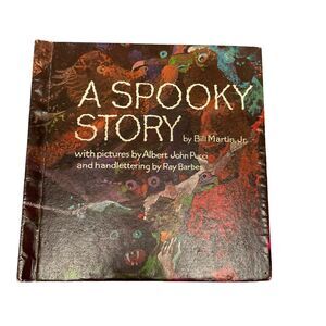 A Spooky Story Bill Martin Horror Scary Children’s Book 1970